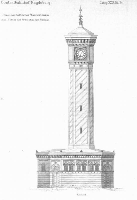 Der Magdeburger Centralbahnhof, Wasserturm zum Betrieb hydraulischer Aufzüge (aus: Centralblatt der Bauverwaltung 1879, Archiv Chronik)