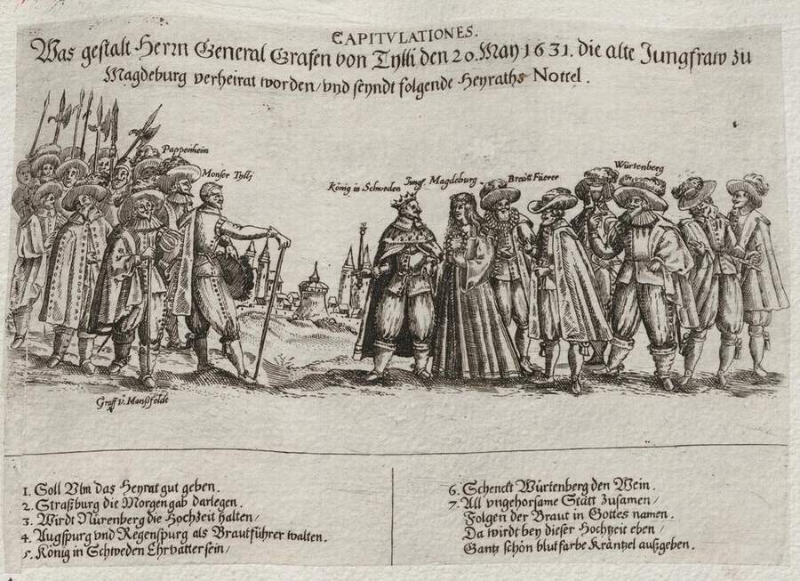 Flugblatt zur "Magdeburger Hochzeit" - "Capitulationes. Was gestalt Herrn General Grafen von Tylli den 20. Mai 1631. Die alte Jungfraw zu Magdeburg verheirat worden / vnd seyndt folgende Heyraths Nottel." 