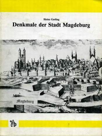 Denkmale der Stadt Magdeburg, Heinz Gerling, 1991
