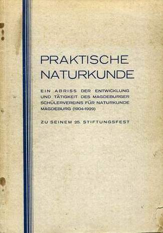 Praktische Naturkunde, Dr. Meier-Schwanebeck, 1929