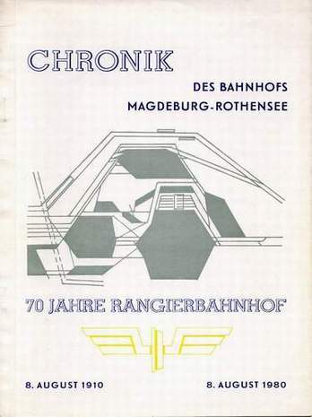 Chronik des Bahnhofs Magdeburg-Rothensee, 70 Jahre Rangierbahnhof, Bezirksparteiorganisation der SED des Bahnhofs Rothensee, 1980