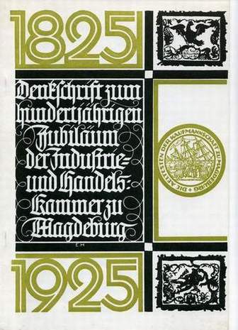 Denkschrift zum hundertjährigen Jubiläum der Industrie- und Handelskammer zu Magdeburg, Dr. Leonard, 1925