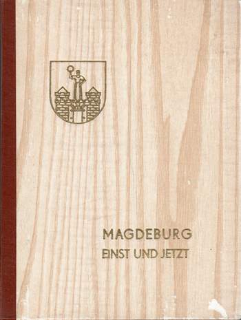 Bildmappe - Magdeburg Einst und Jetzt, Hrsg.: PGH Film und Bild, 1978