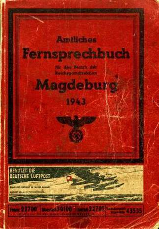 Amtliches Fernsprechbuch für den Bereich der Reichspostdirektion Magdeburg, 1943
