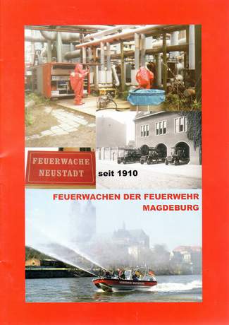 Feuerwachen der Feuerwehr Magdeburg - Feuerwache Neustadt