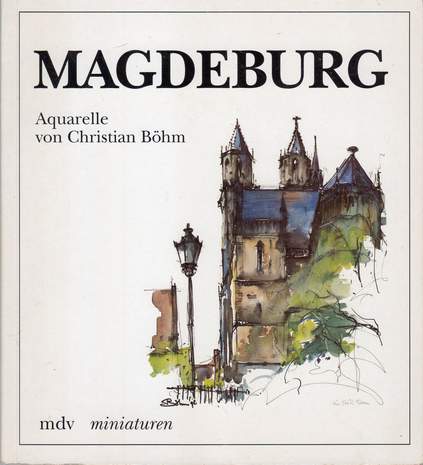 Magdeburg Aquarelle, Christian Böhm, 1993