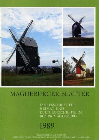 Magdeburger Blätter, Jahresschrift für Heimat- und Kulturgeschichte im Bezirk Magdeburg, Hrsg.: Rat des Bezirkes Magdeburg, 1989