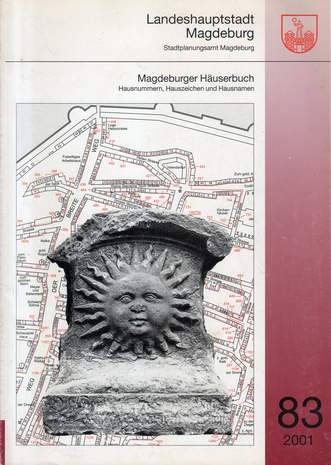 Magdeburger Häuserbuch, Landeshauptstadt Magdeburg, 83/2001, Dr. rer. nat. Klaus Kramer, 2001