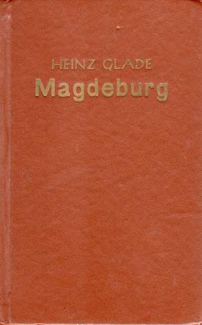 Magdeburg, Heinz Glade, 1973