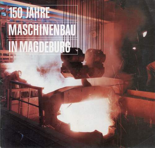 150 Jahre Maschinenbau in Magdeburg, Dieter H. Michel, 1988