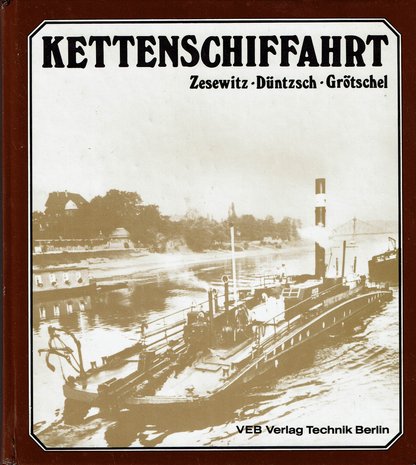 Kettenschiffahrt, Sigbert Zesewitz, Helmut Düntzsch, Theodor Grötschel, 1987